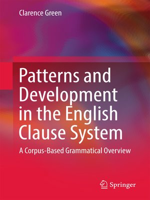 cover image of Patterns and Development in the English Clause System